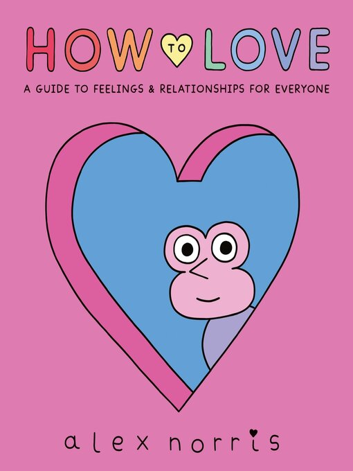 Title details for How to Love by Alex Norris - Available